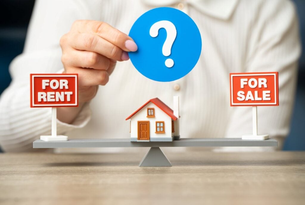 Sell or rent out real estate. Buy or rent a home concept